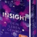 Insight - Dein Leben gehört mir