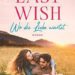 Last Wish: Wo die Liebe wartet